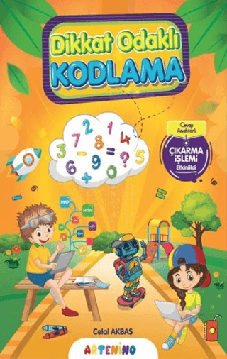 Dikkat Odaklı Kodlama - Çıkarma İşlemi - Etkinlikli Celal Akbaş