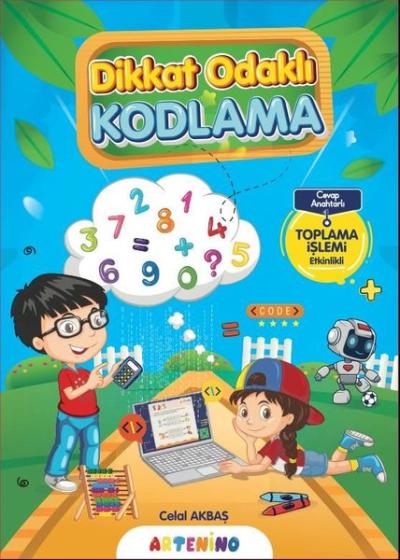 Dikkat Odaklı Kodlama Serisi - Toplama İşlemi Etkinlikli - Cevap Anaht