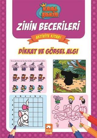 Dikkat ve Görsel Algı - Kral Şakir Zihin Becerileri Aktivite Kitabı Ko