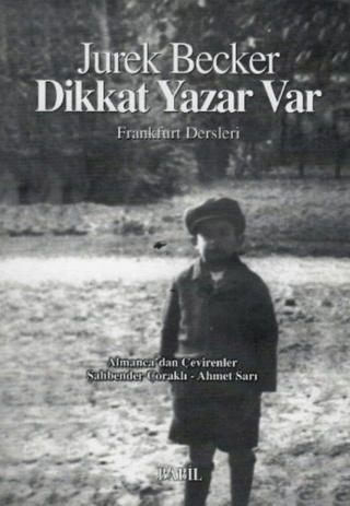 Dikkat Yazar Var Jurek Becker