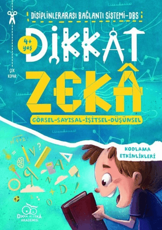 Dikkat Zeka 4+ Yaş: Disiplinlerarası Bağlantı Sistemi DBS Mehmet Türkd