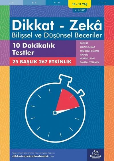 10-11 Yaş Dikkat - Zeka - Bilişsel ve Düşünsel Beceriler - 10 Dakikalı