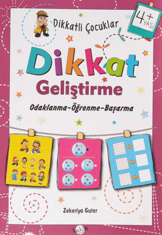 Dikkatli Çocuklar Dikkat Geliştirme 4+ Yaş Zekeriya Guter