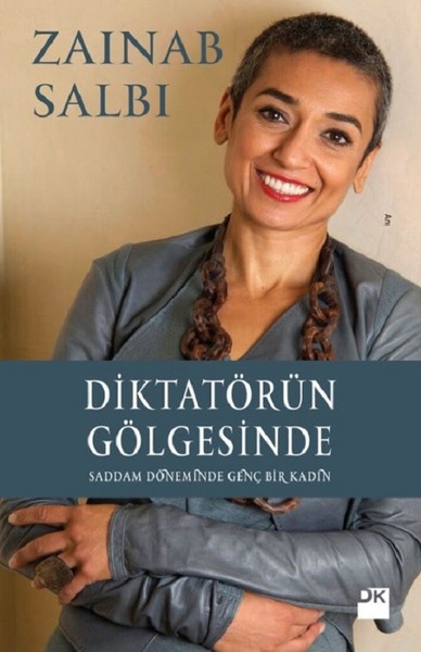 Diktatörün Gölgesinde Zainab Salbi