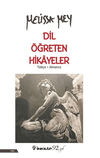 Dil Öğreten Hikayeler Türkçe-Almanca Melissa Mey