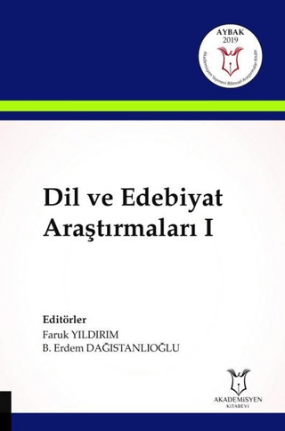 Dil ve Edebiyat Araştırmaları 1 Faruk Yıldırım