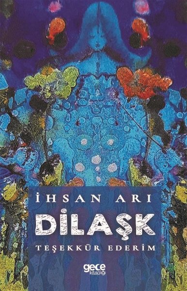 Dilaşk İhsan Arı