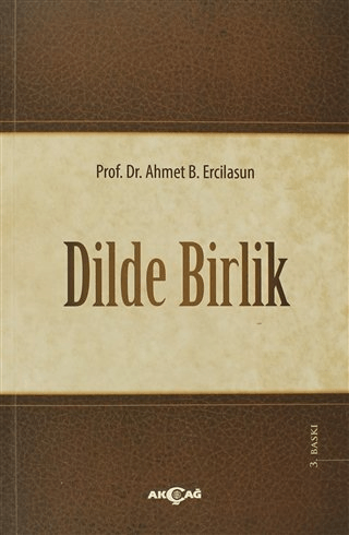 Dilde Birlik %24 indirimli Ahmet B. Ercilasun