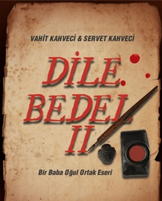 Dile Bedel 2 Servet Kahveci