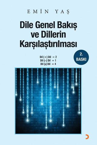 Dile Genel Bakış ve Dillerin Karşılaştırılması Emin Yaş