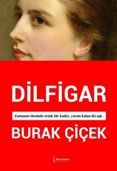 Dilfigar Burak Çiçek