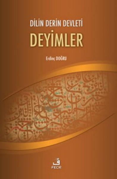 Dilin Derin Devleti Deyimler %28 indirimli Erdinç Doğru