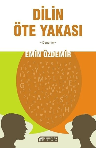 Dilin Öte Yakası Emin Özdemir