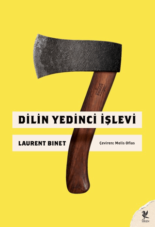 Dilin Yedinci İşlevi Laurent Binet