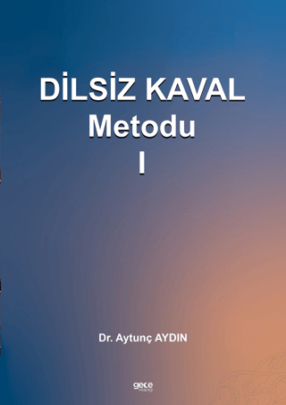 Dilsiz Kaval Metodu 1 Aytunç Aydın