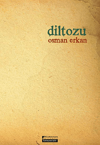 Diltozu Osman Erkan