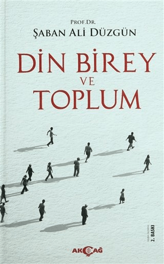 Din,Birey ve Toplum %24 indirimli Şaban Ali Düzgün