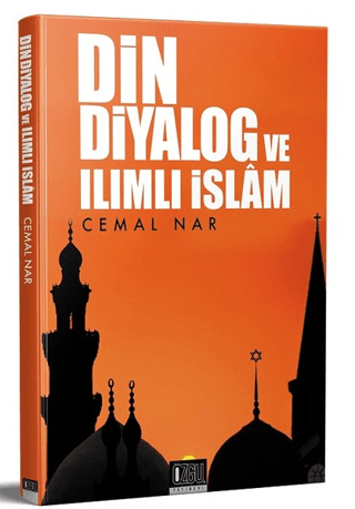 Din Diyalog ve Ilımlı İslam Cemal Nar