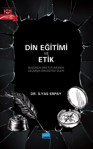 Din Eğitimi ve Etik - Bugünün Dini Tutumunda Geçmişin Din Eğitimi İzle