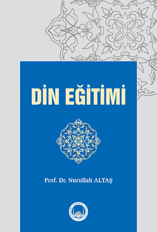 Din Eğitimi Nurullah Altaş