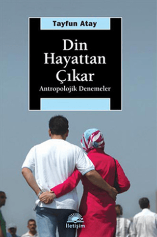 Din Hayattan Çıkar %27 indirimli Tayfun Atay