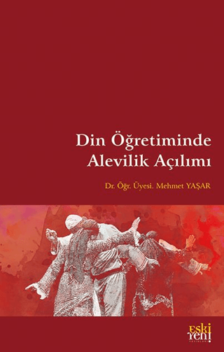 Din Öğretiminde Alevilik Açılımı Mehmet Yaşar