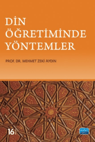 Din Öğretiminde Yöntemler %6 indirimli Mehmet Zeki Aydın