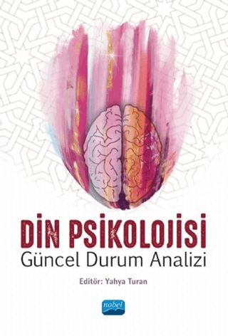 Din Psikolojisi - Güncel Durum Analizi Ahmet Celalettin Güneş