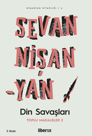 Din Savaşları - Toplu Makalaler 2 Sevan Nişanyan