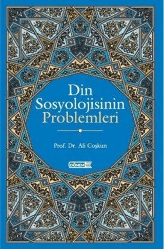 Din Sosyolojisinin Problemleri Ali Coşkun