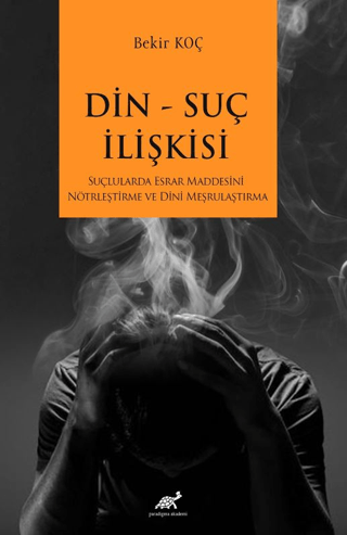 Din-Suç İlişkisi Bekir Koç