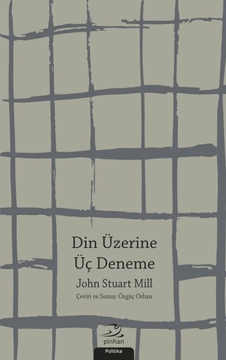 Din Üzerine Üç Deneme John Stuart Mill