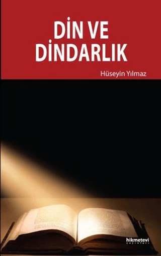 Din ve Dindarlık Hüseyin Yılmaz