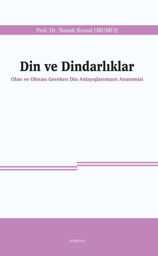 Din ve Dindarlıklar Namık Kemal Okumuş