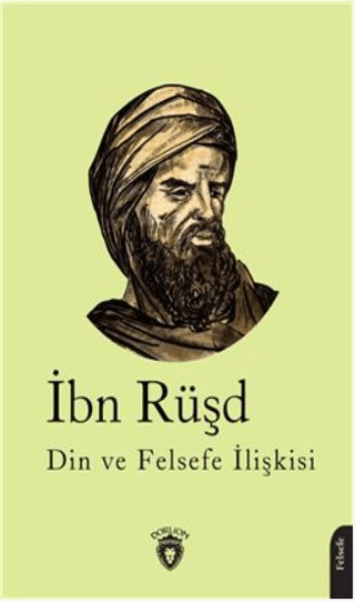 Din ve Felsefe İlişkisi İbn Rüşd