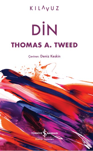 Din - Kılavuz Thomas A. Tweed