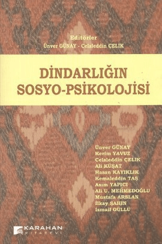 Dindarlığın Sosyo-Psikolojisi