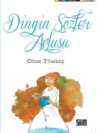 Dingin Sözler Avlusu Oğuz Tümbaş