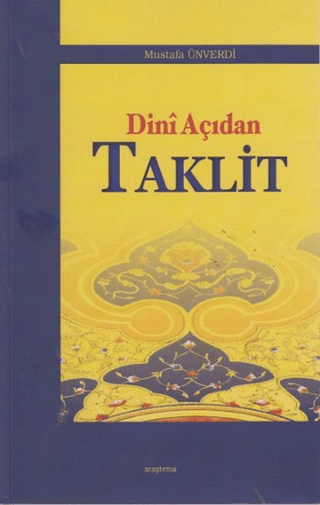 Dini Açıdan Taklit %30 indirimli Mustafa Ünverdi