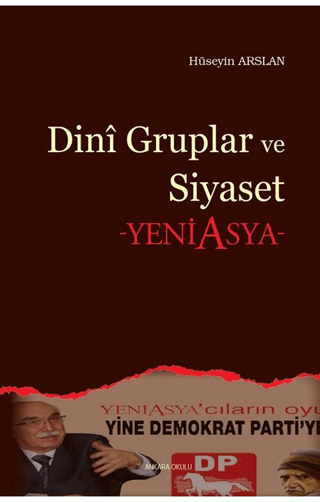 Dini Gruplar ve Siyaset %30 indirimli Hüseyin Arslan