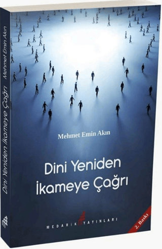 Dini Yeniden İkameye Çağrı Mehmet Emin Akın