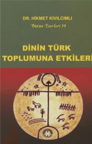 Dinin Türk Toplumuna Etkileri Hikmet Kıvılcımlı