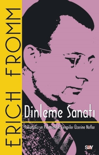 Dinleme Sanatı Erich Fromm