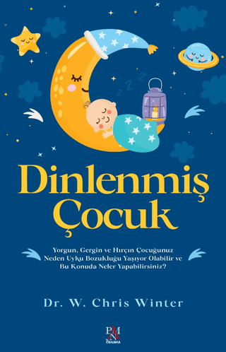 Dinlenmiş Çocuk W. Chris Winter