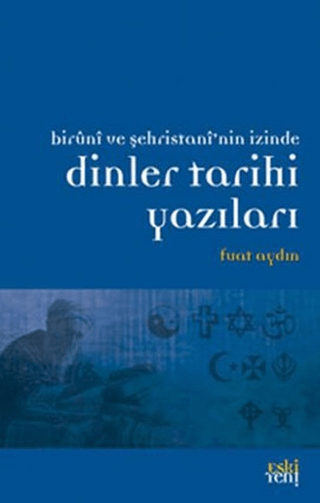 Dinler Tarihi Yazıları %25 indirimli Fuat Aydın