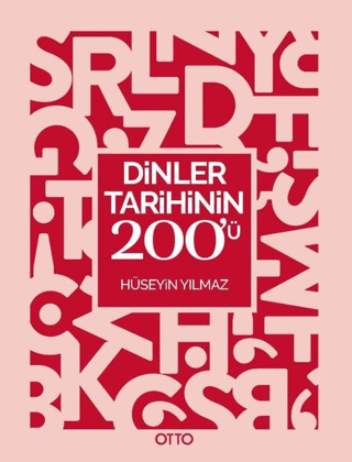 Dinler Tarihinin 200'ü Hüseyin Yılmaz