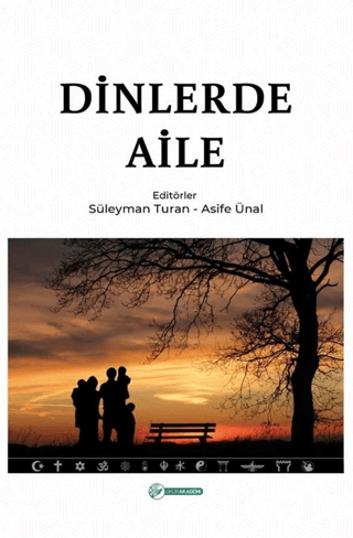 Dinlerde Aile (Ciltli) Süleyman Turan