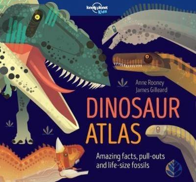 Dinosaur Atlas (Lonely Planet Kids) Kolektif