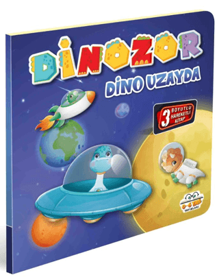 Dinozor Dino Uzayda - 3 Boyutlu Hareketli Kitap Kolektif