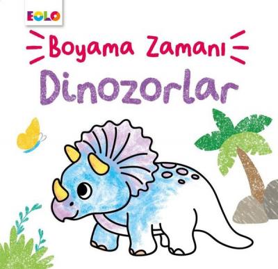 Dinozorlar - Boyama Zamanı Şebnem Kepkep